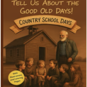 Eugene telling stories of his childhood to his grandchildren, with a Country School in the background.